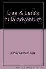Lisa  Lani's Hula Adventure
