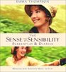 The Sense and Sensibility Screenplay and  Diaries