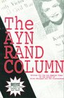 The Ayn Rand Column Written for the Los Angeles Times