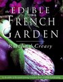 The Edible French Garden