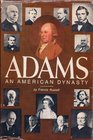 Adams an American dynasty