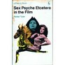 Sex, Psyche, Etcetera in the Film (Penguin Twentieth-Century Classics)