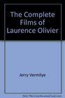 The Complete Films Of Laurence Olivier