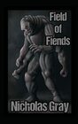 Field of Fiends A Novelette