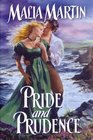 Pride and Prudence