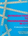 An Introduction to Programming in C A Laboratory Course