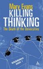 Killing Thinking Death of the University