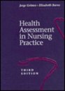 Health Assessment in Nursing Practice
