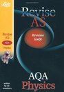 Revise AS AQA A and B Physics Revision Guide
