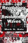 Revolutions and Revolutionary Waves