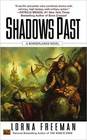 Shadows Past (Borderlands, Bk 3)