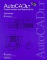 Autocad Lt Fundamentals and Applications