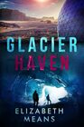 Glacier Haven