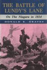 The Battle of Lundy's Lane On the Niagara in 1814