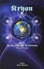 The Recalibration of Humanity 2013 and Beyond