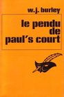 Le pendu de Paul's court
