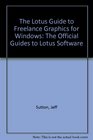 The Lotus Guide to Freelance Graphics for Windows