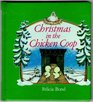 Christmas in the Chicken COOP