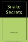Snake Secrets