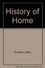 History of Home