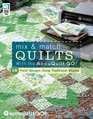 Mix & Match Quilts with the AccuQuilt GO!