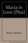 Maria in Love