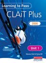 Learning to Pass CLAIT Plus 2006 Level