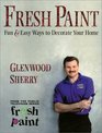 Fresh Paint Fun  Easy Ways to Decorate Your Home