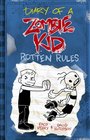 Diary of a Zombie Kid Rotten Rules