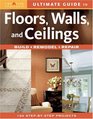 Ultimate Guide to Floors Walls  Ceilings Build Remodel Repair
