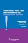 Fundamentals of Us Intellectual Property Law Copyright Patent Trademark3rd Edition