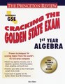 Cracking the Golden State Exams 1st Year Algebra