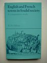 English and French Towns in Feudal Society  A Comparative Study