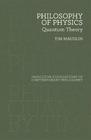 Philosophy of Physics Quantum Theory