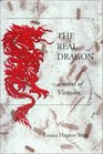 The Real Dragon A Novel of Vietnam