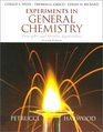 Experiments in General Chemistry Principles and Modern Applications