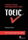 Check Your Vocabulary for TOEIC