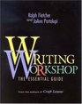 Writing Workshop The Essential Guide
