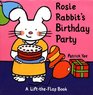 Rosie Rabbit's Birthday Party