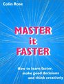 Master it Faster