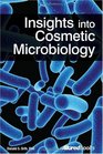 Insights into Cosmetic Microbiology
