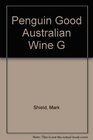 Penguin Good Australian Wine G