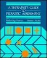 A Therapist's Guide to Pediatric Assessment