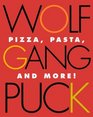Wolfgang Puck Pizza Pasta and More