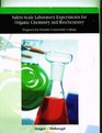 Selective Safety Scale Experiments for Chemistry for Today General Organic and Biochemistry