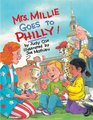 Mrs Millie Goes to Philly