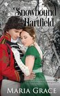 Snowbound at Hartfield A Sweet Tea Novella Pride and Prejudice sequel
