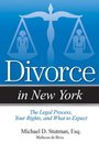 Divorce in New York The Legal Process Your Rights and What to Expect