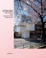 Sublime New Design and Architecture from Japan