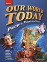 Our World Today People Places and Issues Student Edition